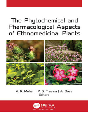 cover image of The Phytochemical and Pharmacological Aspects of Ethnomedicinal Plants